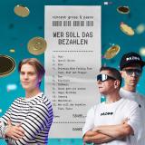 Vincent Gross - Wer soll Das Bezahlen